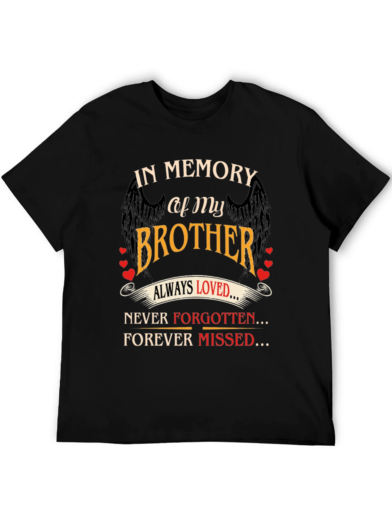 In Memory of My Brother T-Shirt