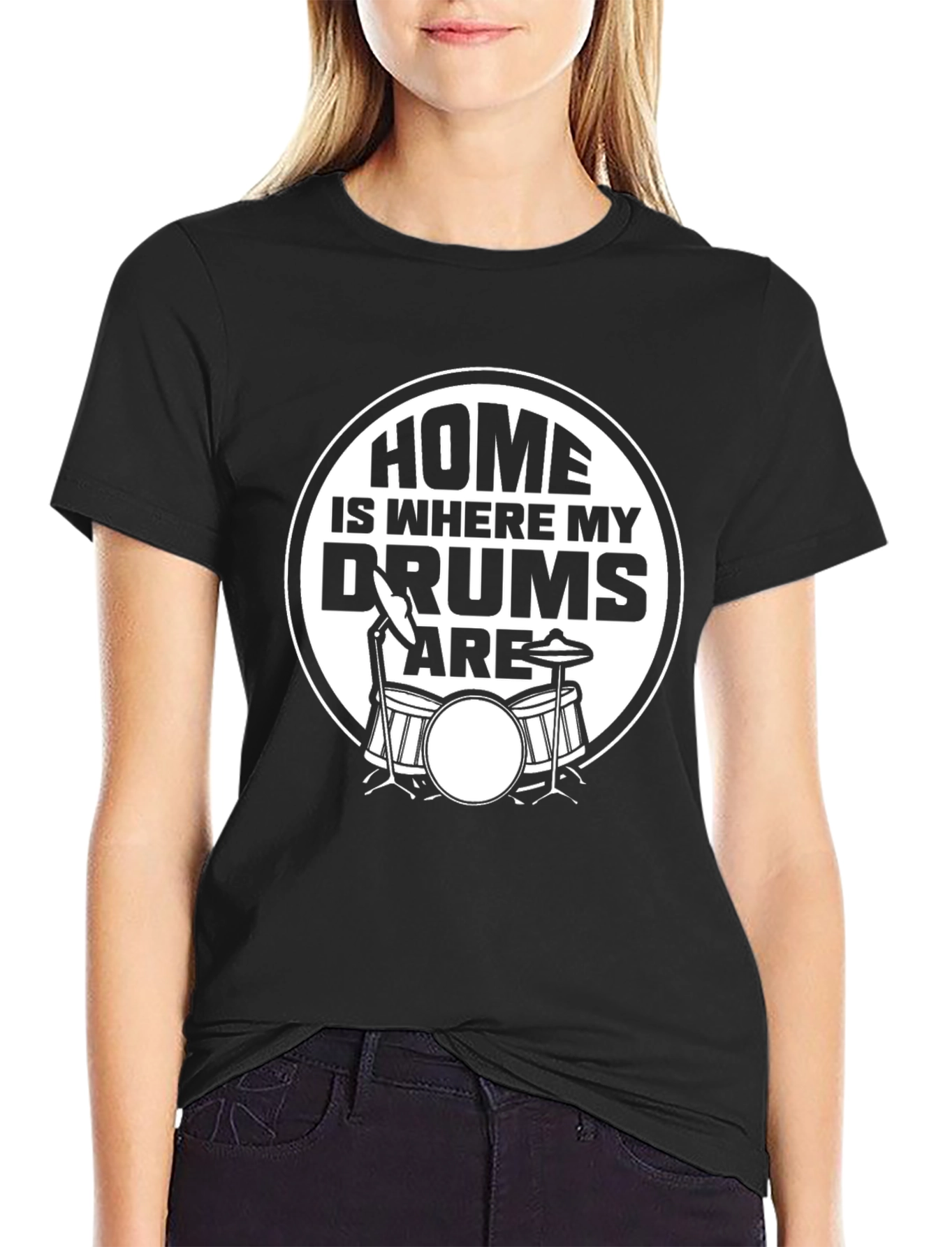 Home is Where My Drums Are T-Shirt
