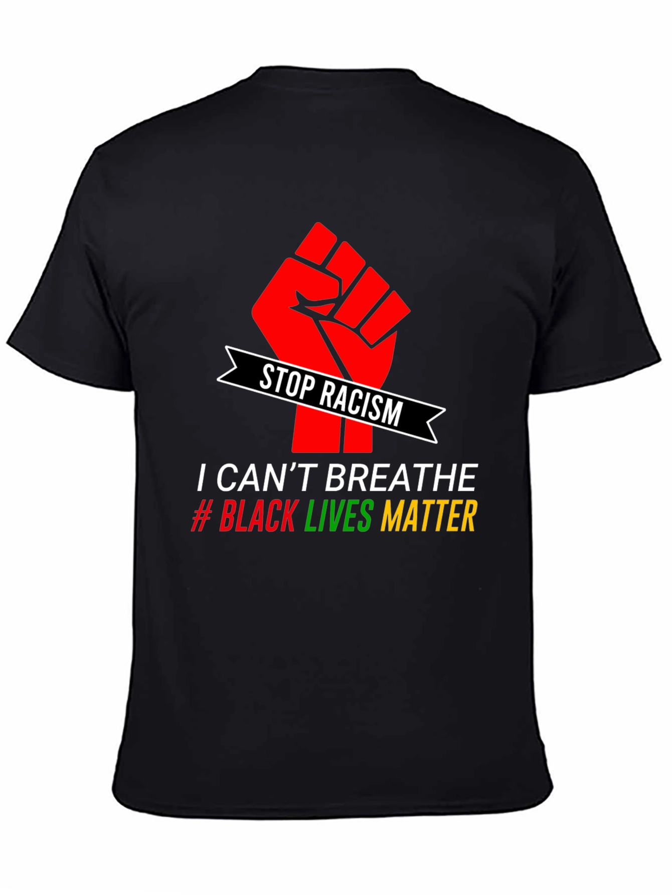 Stop Racism T-Shirt: Black Lives Matter Tee