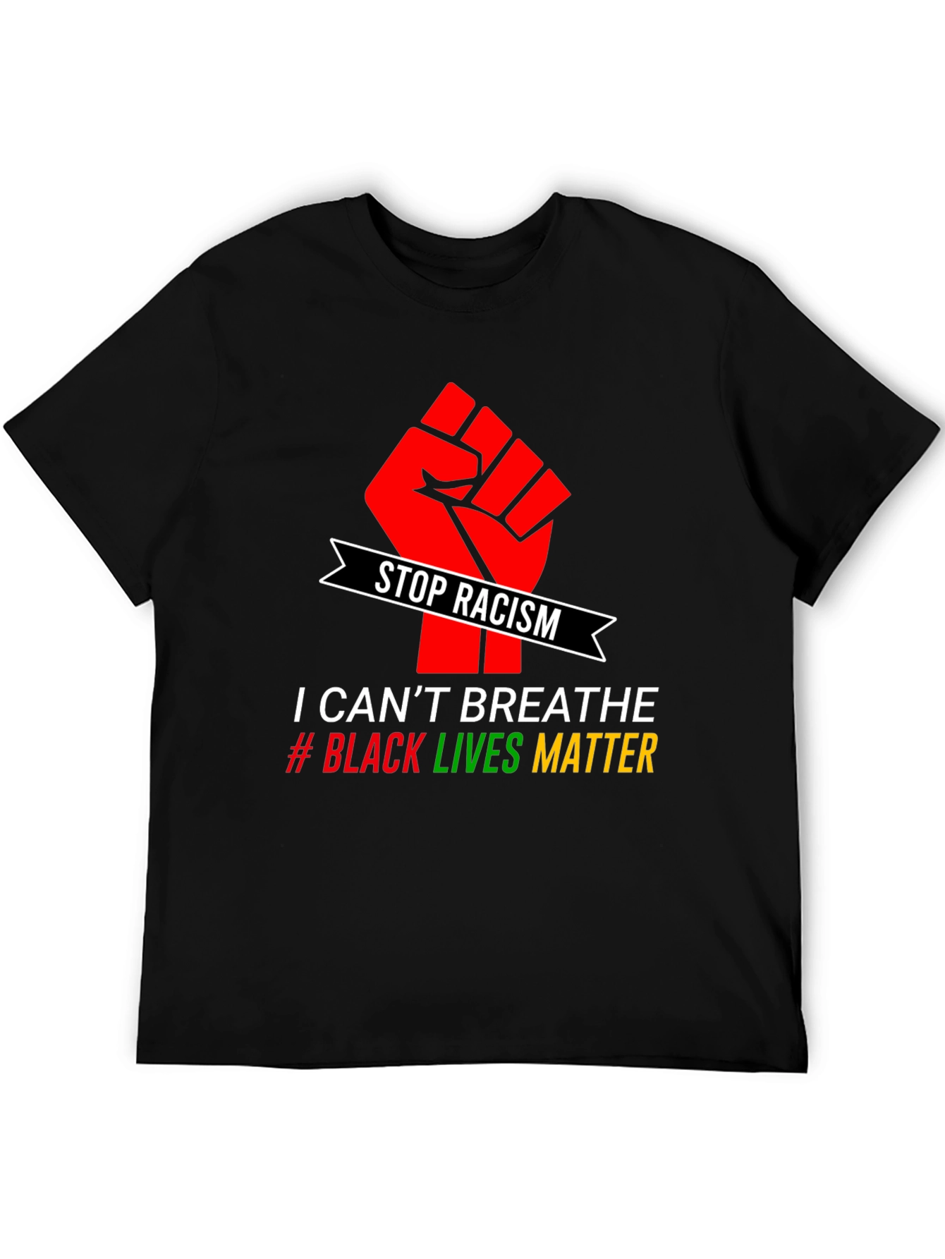 Stop Racism T-Shirt: Black Lives Matter Tee