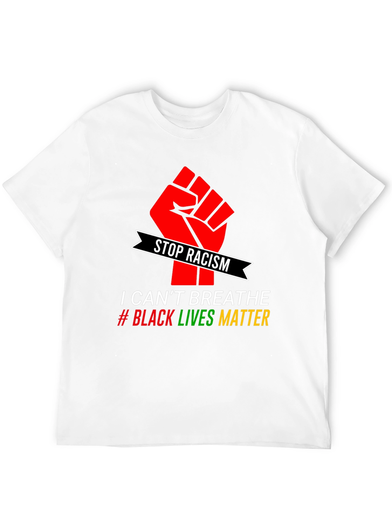 Stop Racism T-Shirt: Black Lives Matter Tee