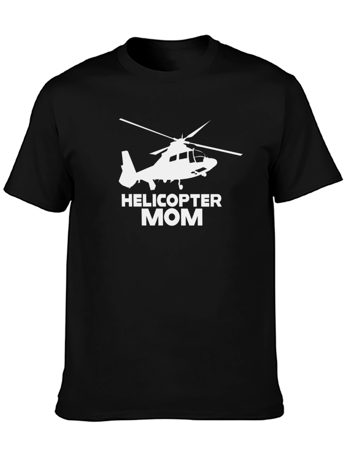 Helicopter Mom T-Shirt - Funny Novelty Tee