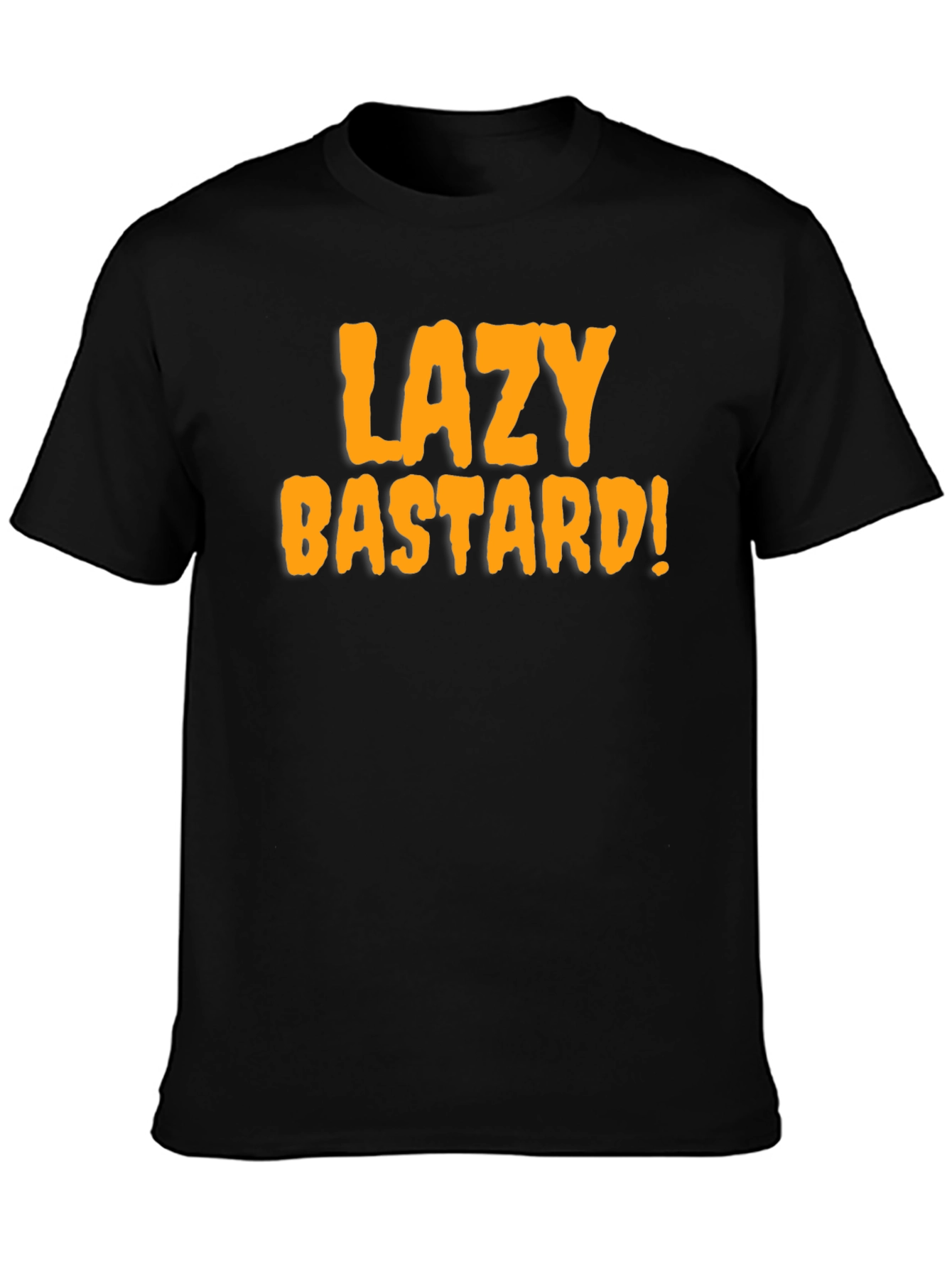 Lazy Bastard Tee - Bold Graphic Novelty T-Shirt