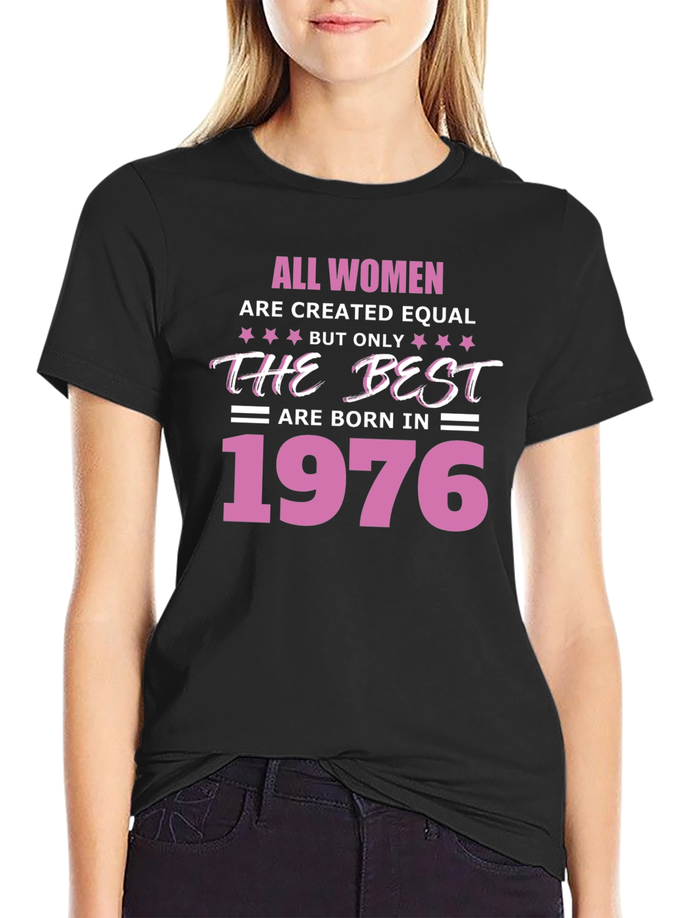 Best Women Born in 1976 T-Shirt