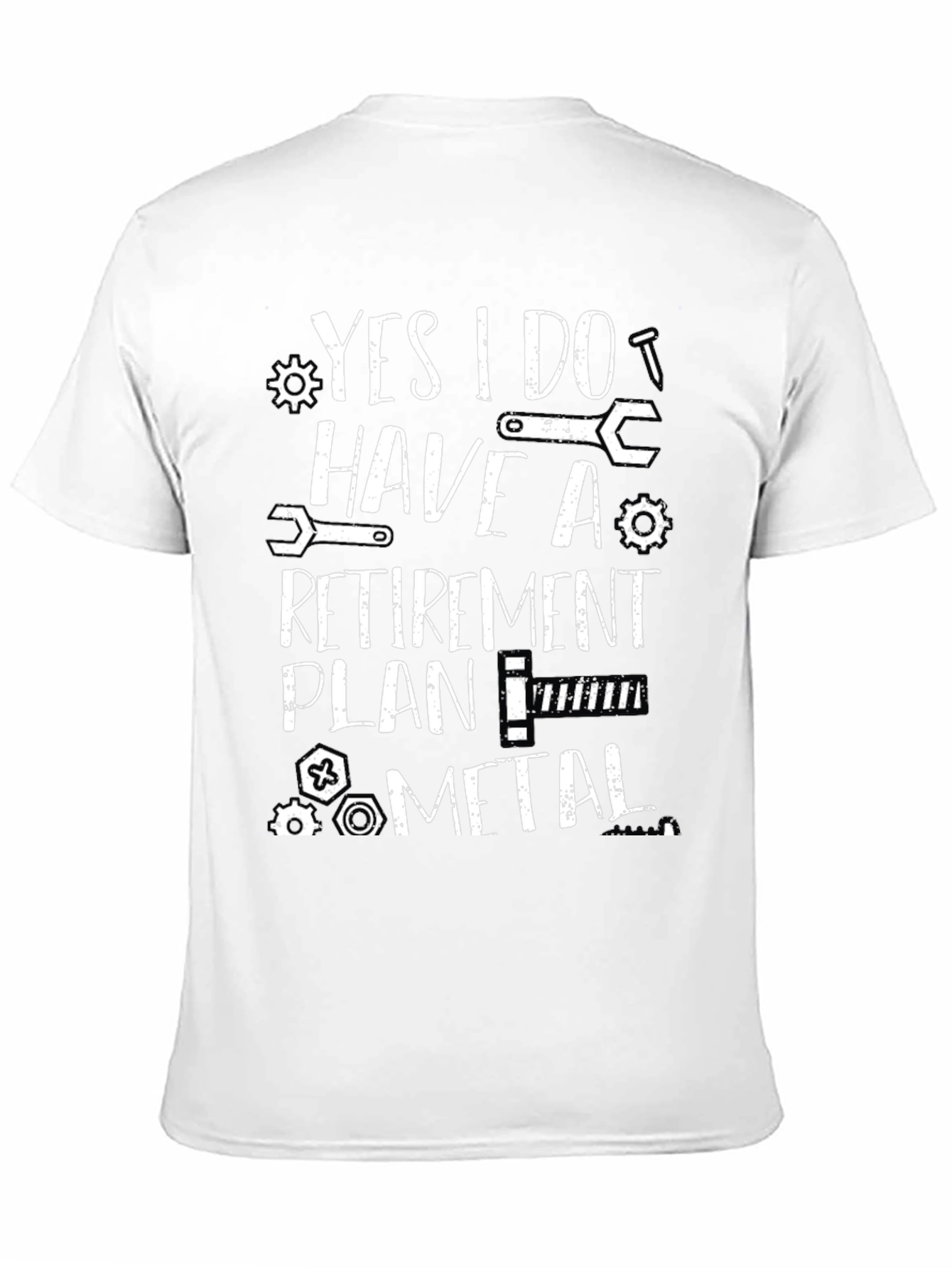Funny Retirement Plan Metal T-Shirt