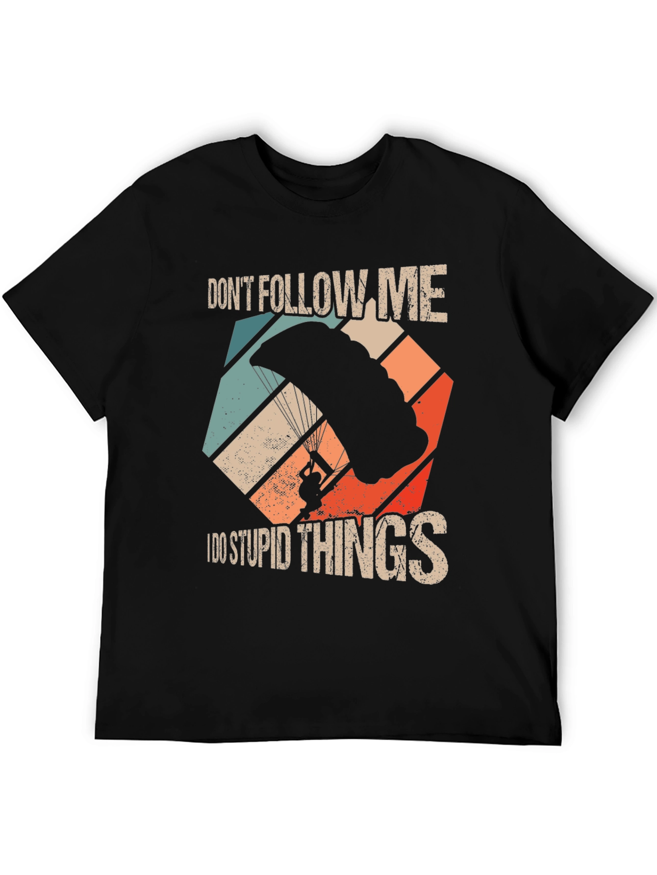 Dont Follow Me Skydiving T-Shirt