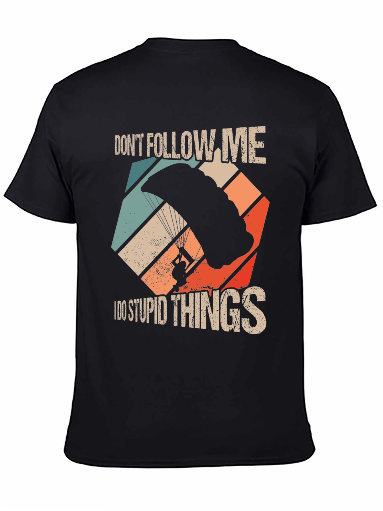 Dont Follow Me Skydiving T-Shirt