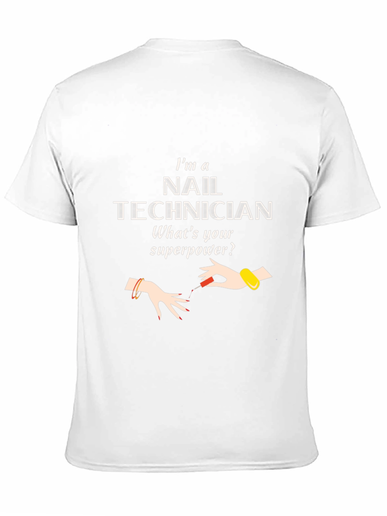 Nail Technician Superpower Graphic T-Shirt