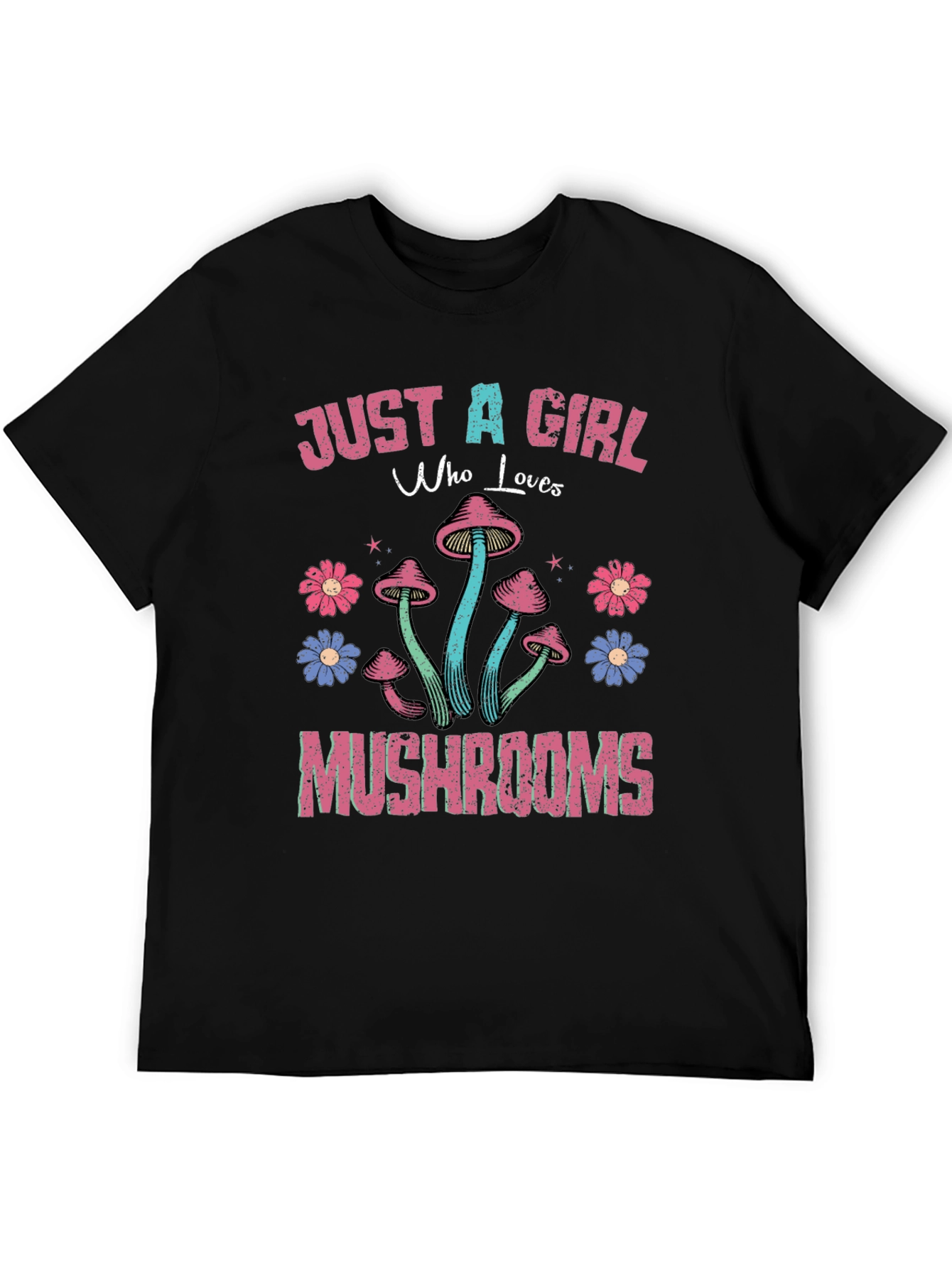 Just a Girl Who Loves Mushrooms Black T-Shirt