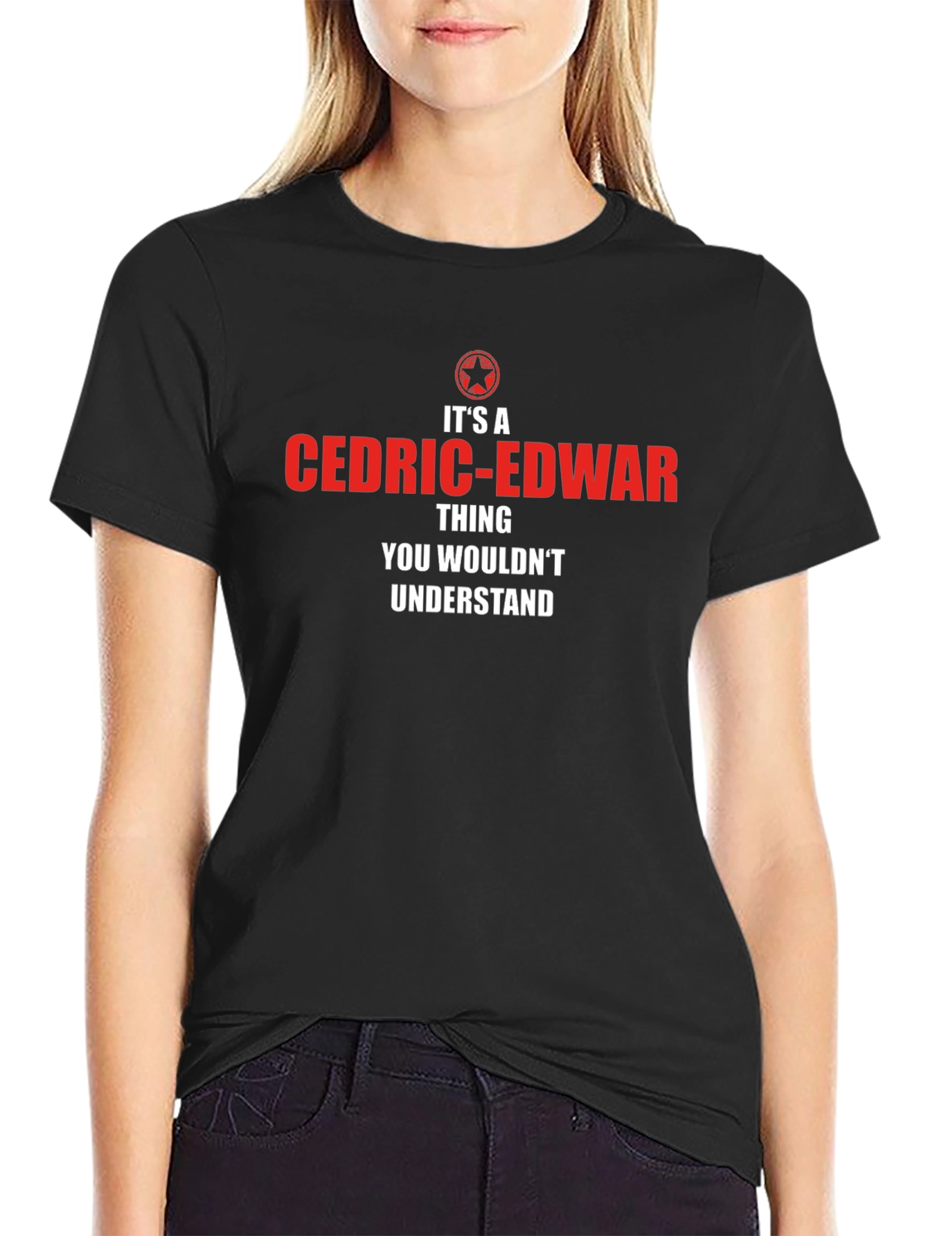 Its A Cedric-Edwar Thing T-Shirt