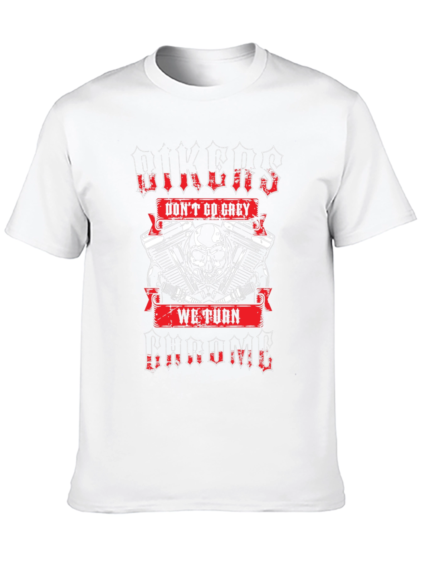 Bikers Dont Go Grey T-Shirt