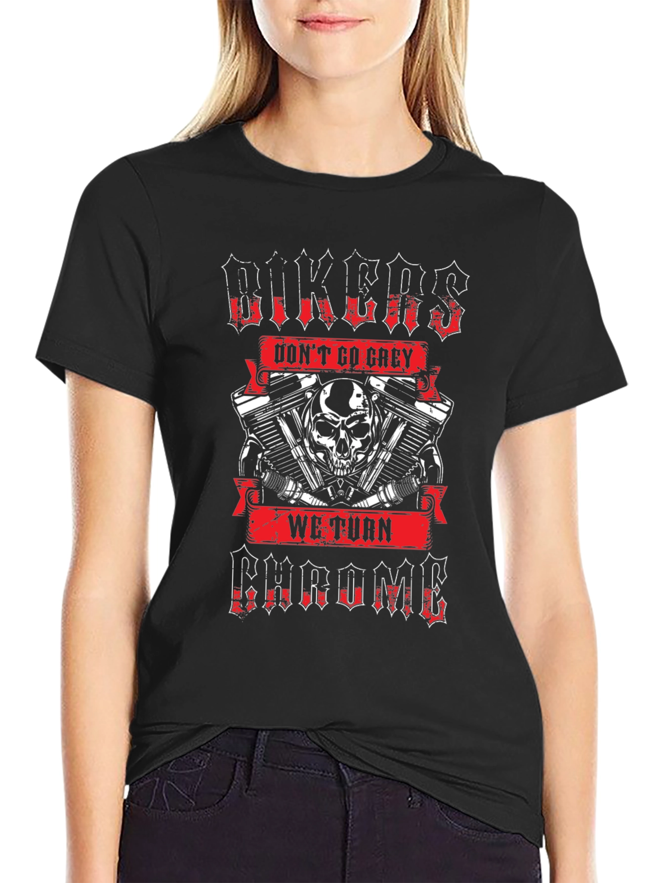 Bikers Dont Go Grey T-Shirt