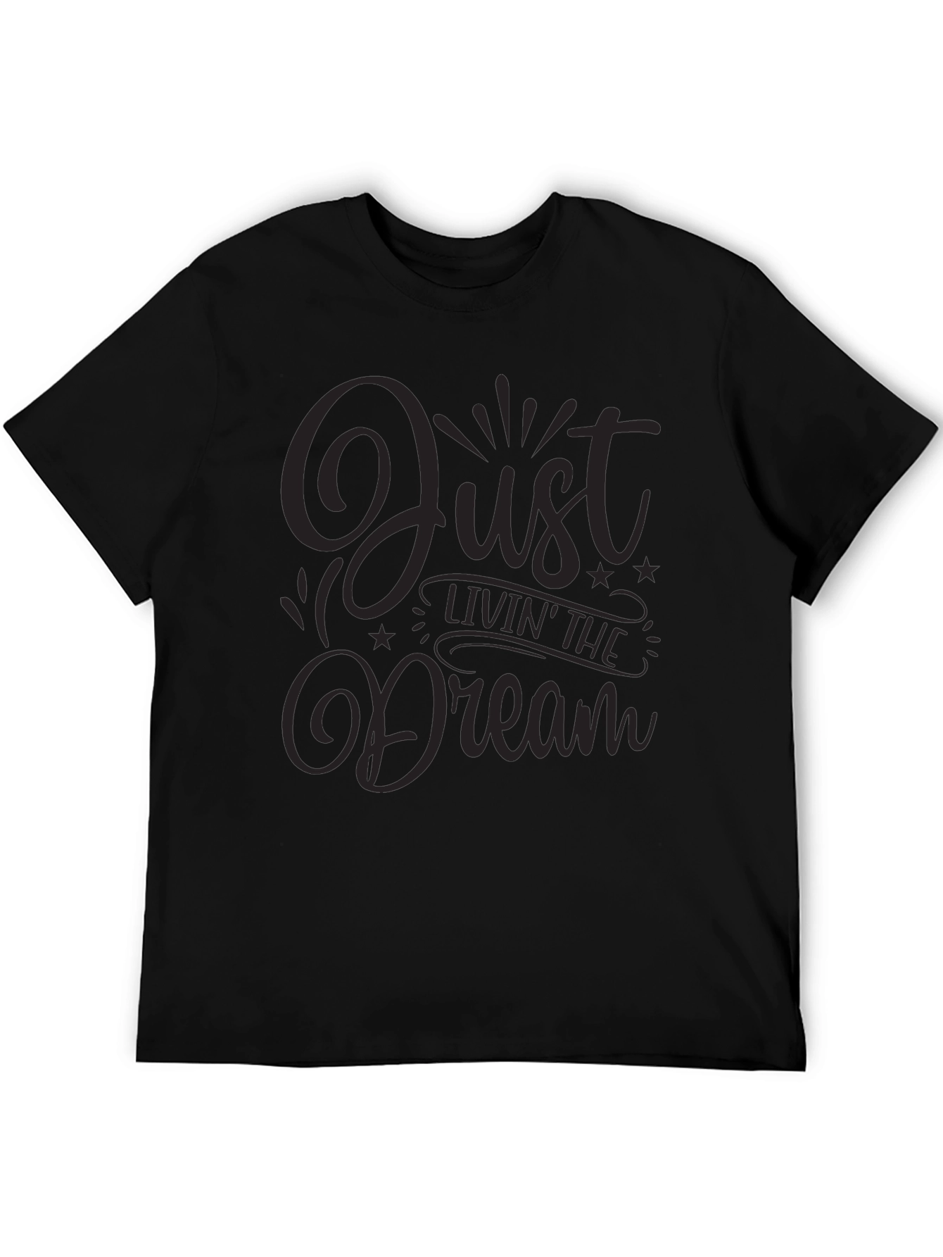 Just Livin the Dream Black Graphic Tee