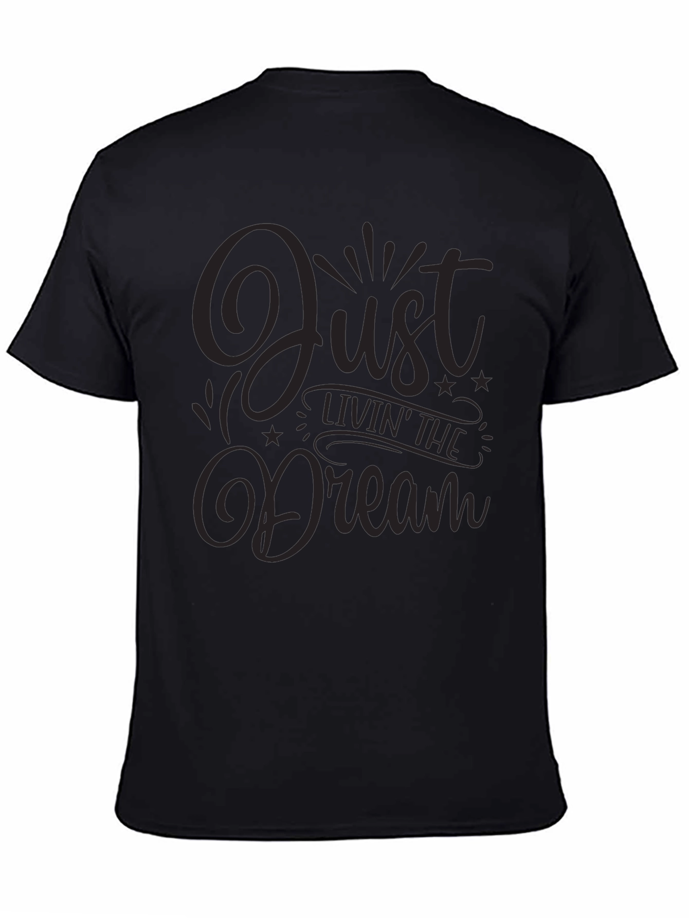 Just Livin the Dream Black Graphic Tee