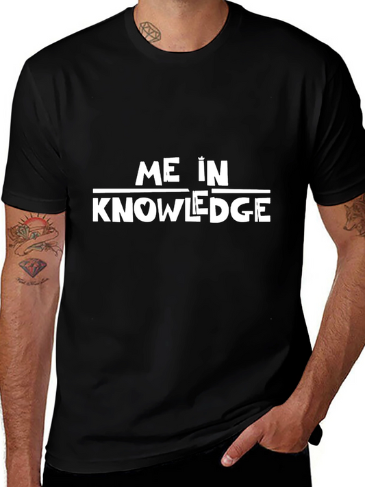 Me in Knowledge Black T-Shirt