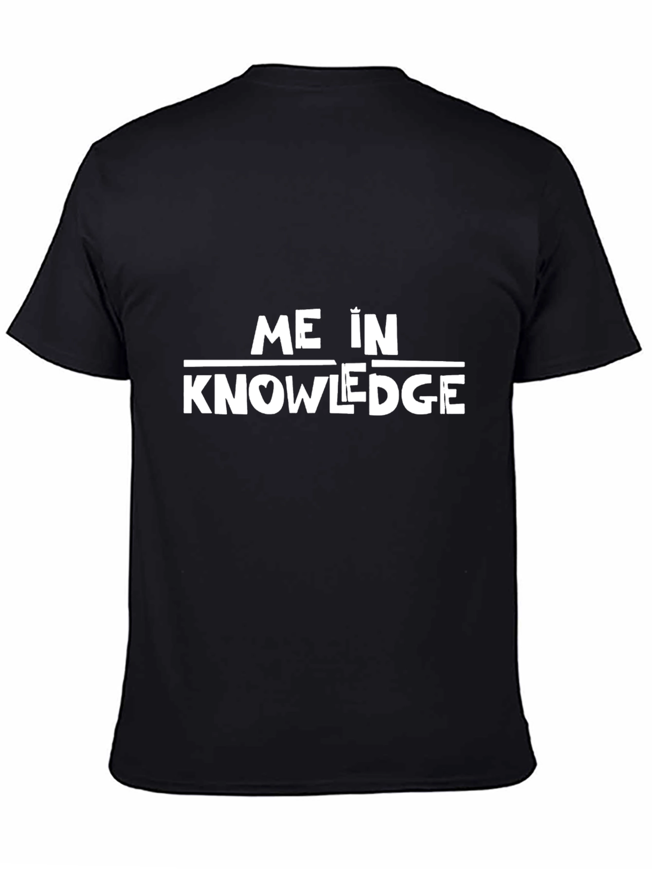 Me in Knowledge Black T-Shirt