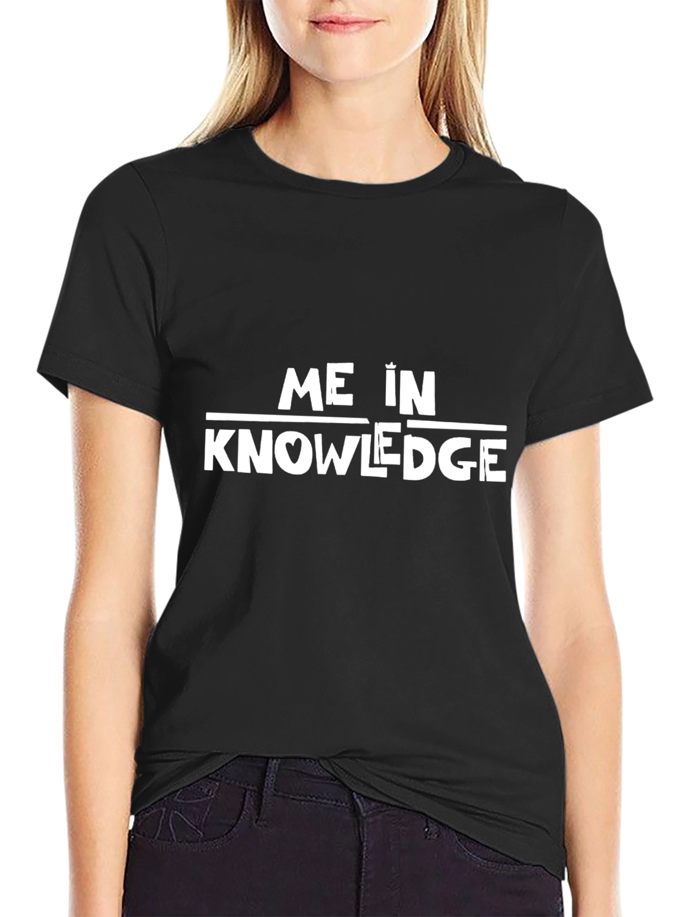 Me in Knowledge Black T-Shirt