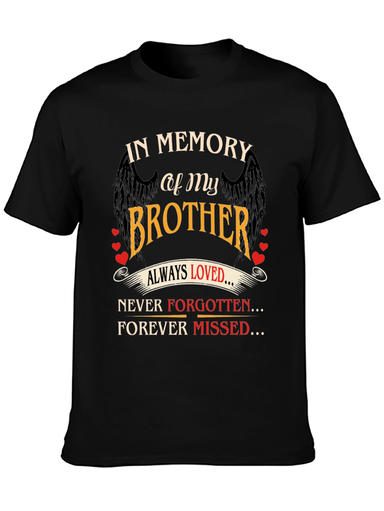 In Memory of My Brother T-Shirt