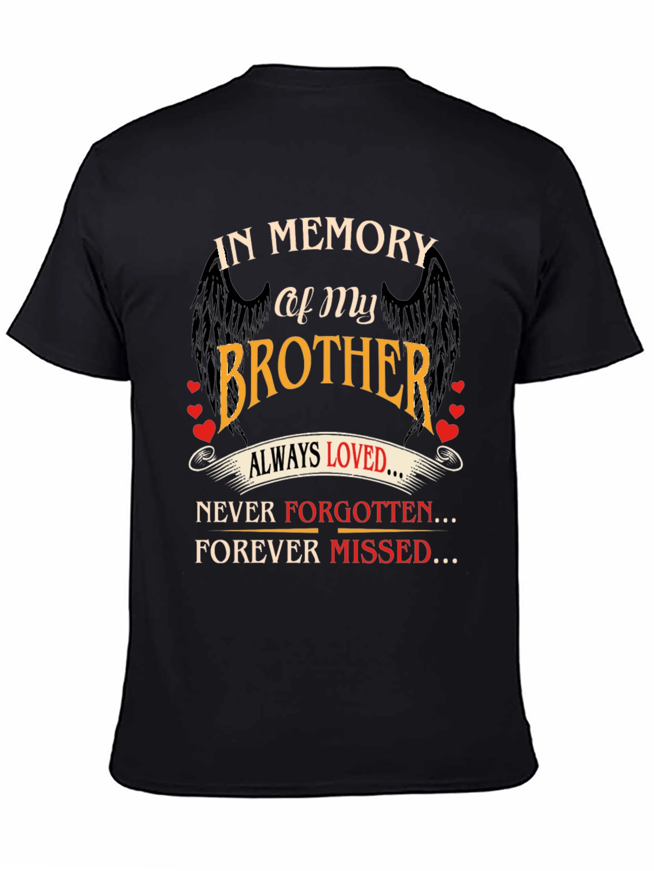In Memory of My Brother T-Shirt