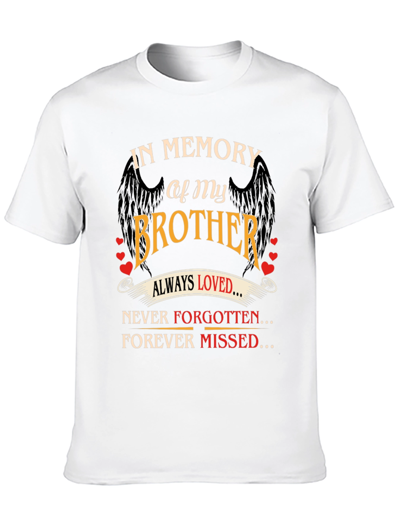In Memory of My Brother T-Shirt