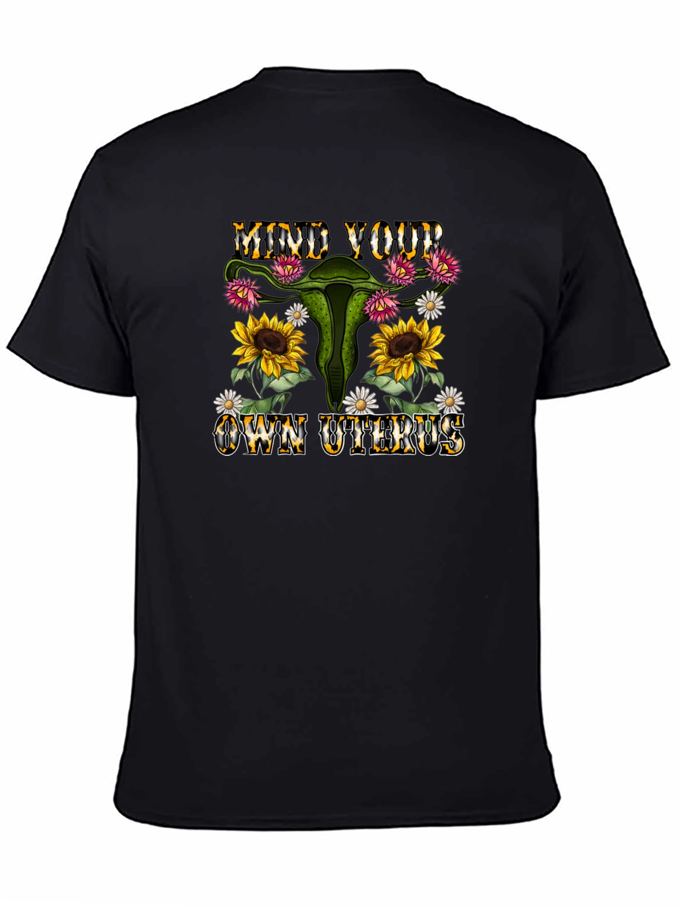 Mind Your Own Uterus Graphic Tee