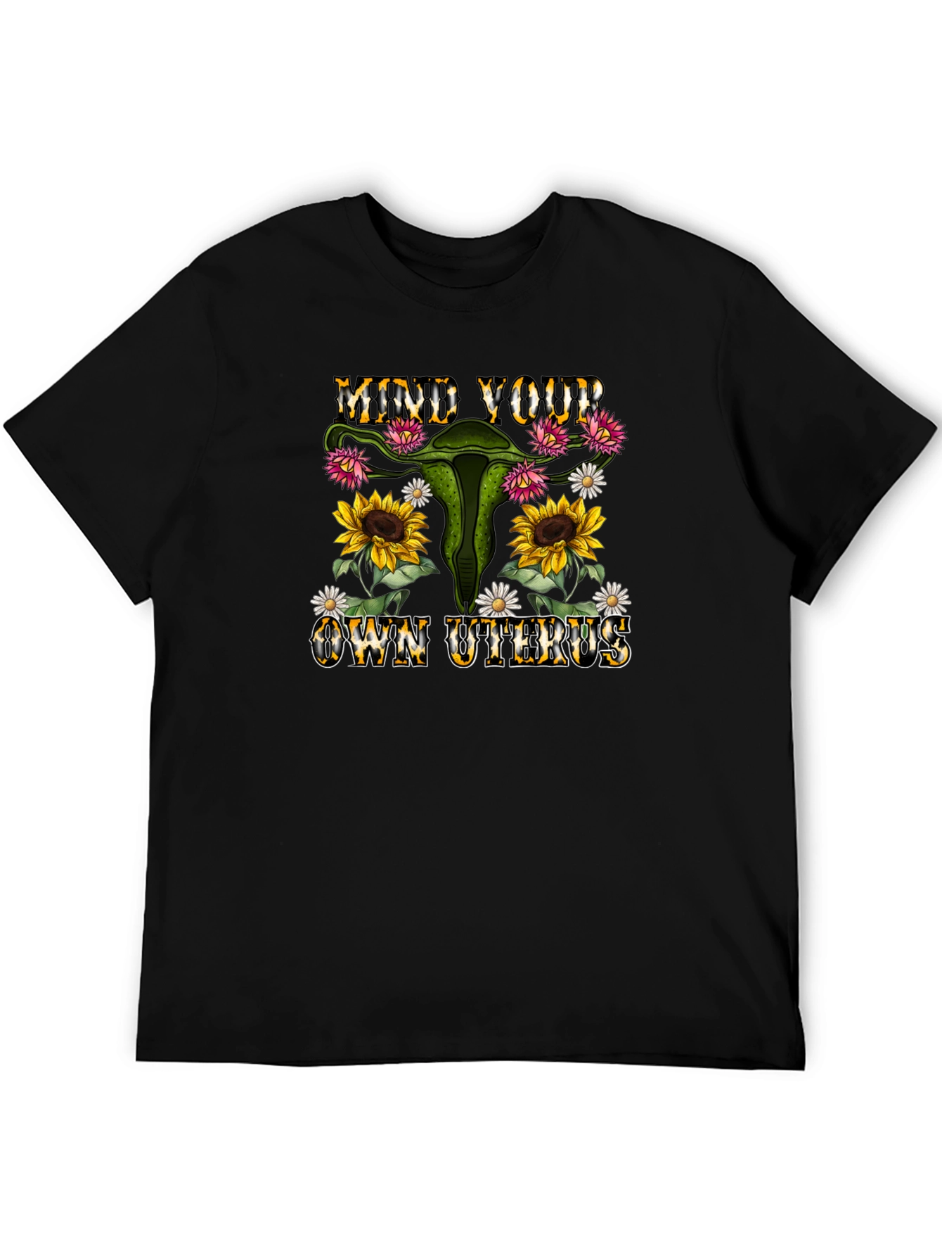 Mind Your Own Uterus Graphic Tee
