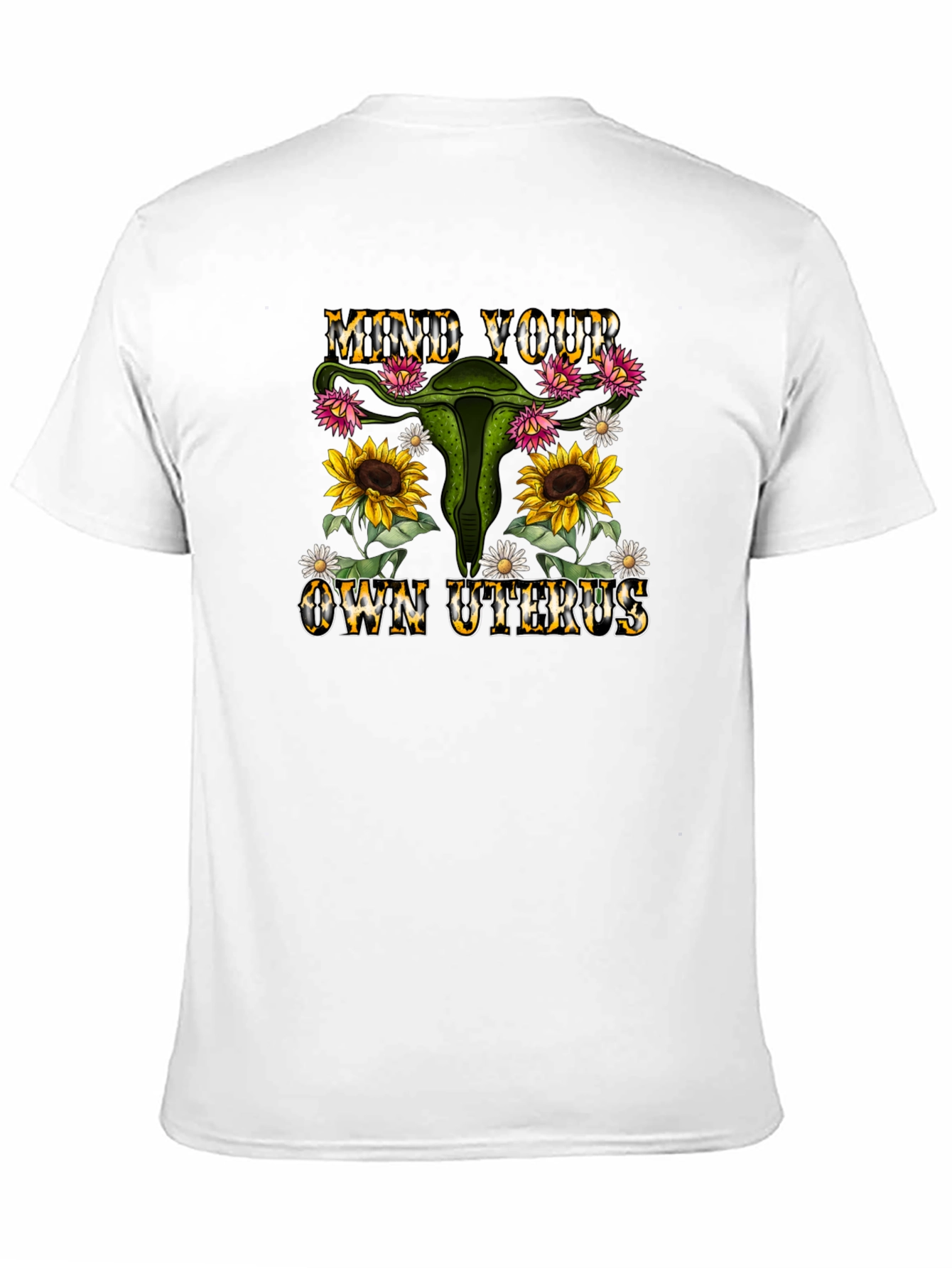 Mind Your Own Uterus Graphic Tee