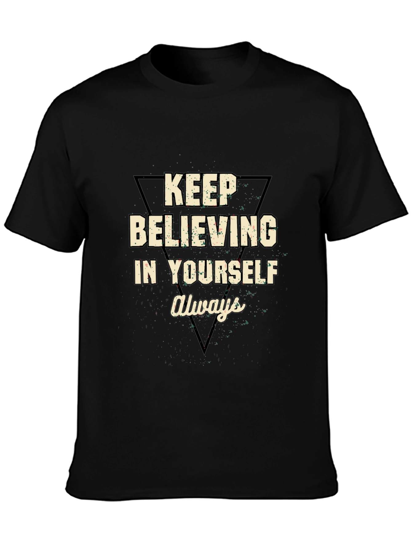 Motivational Black T-Shirt - Believe in Yourself