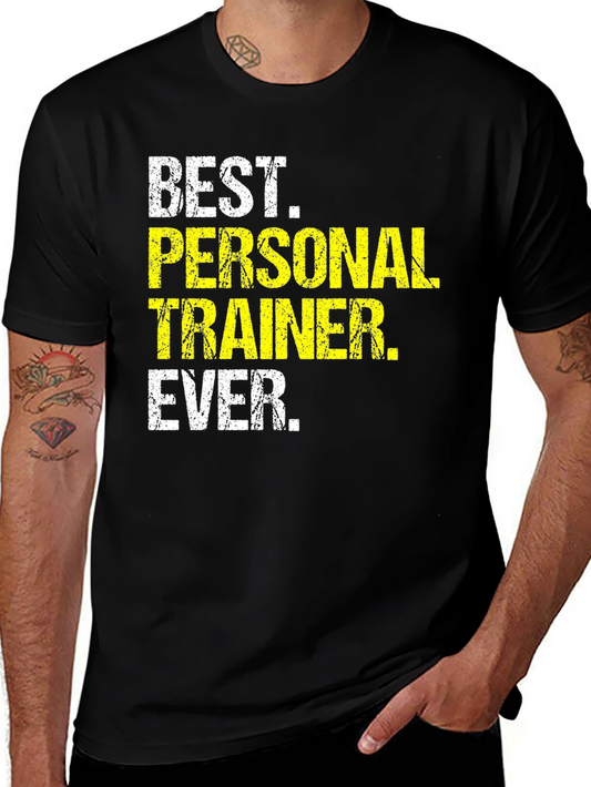 Best Personal Trainer Ever Graphic T-Shirt
