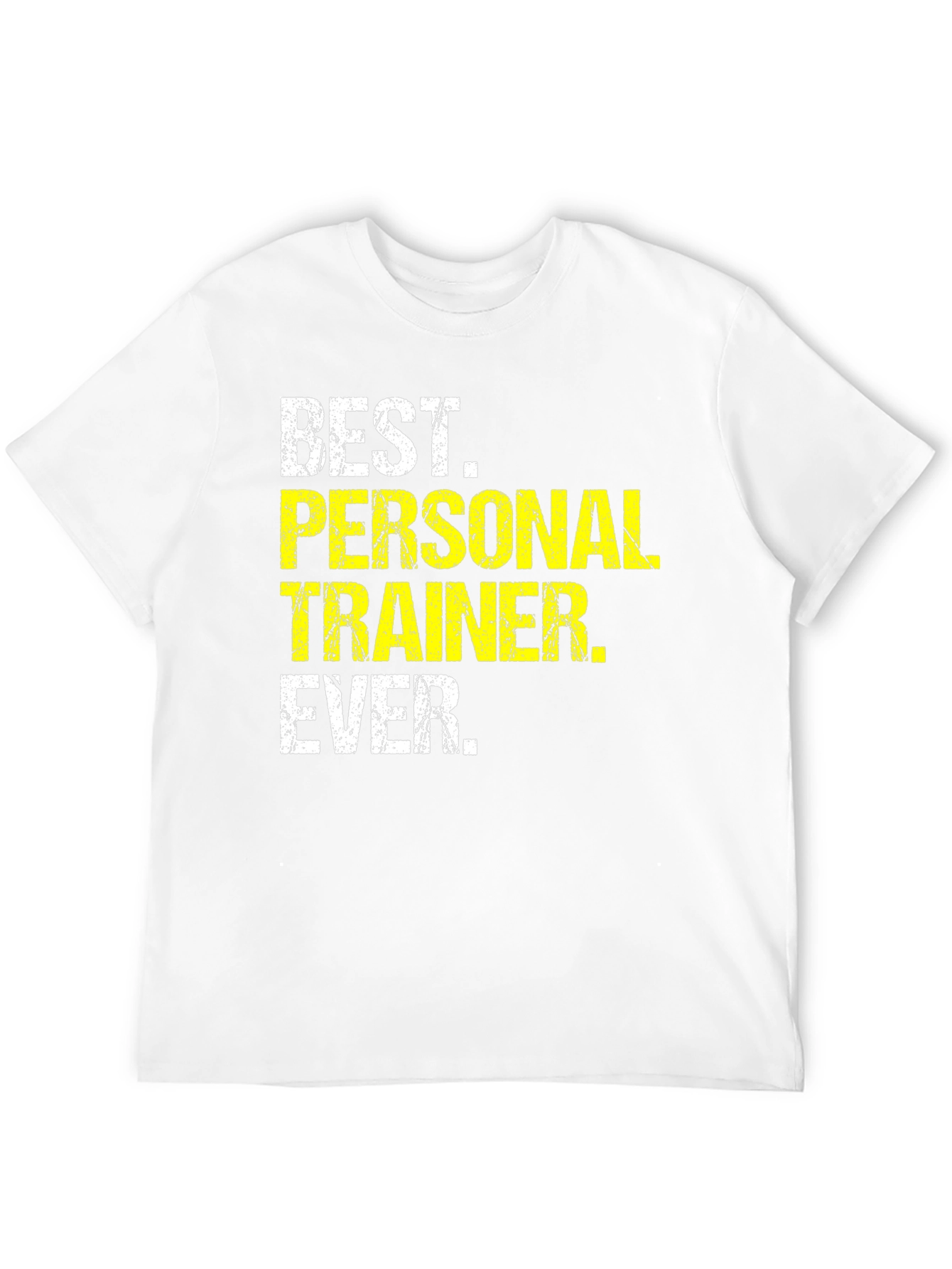 Best Personal Trainer Ever Graphic T-Shirt