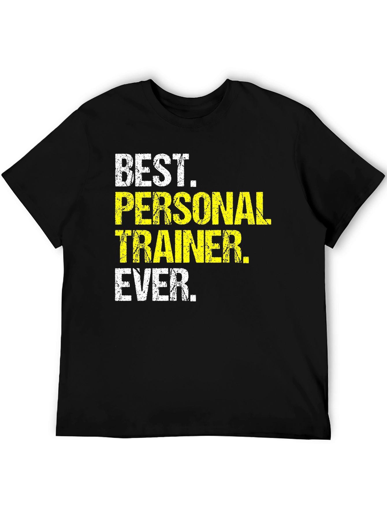 Best Personal Trainer Ever Graphic T-Shirt