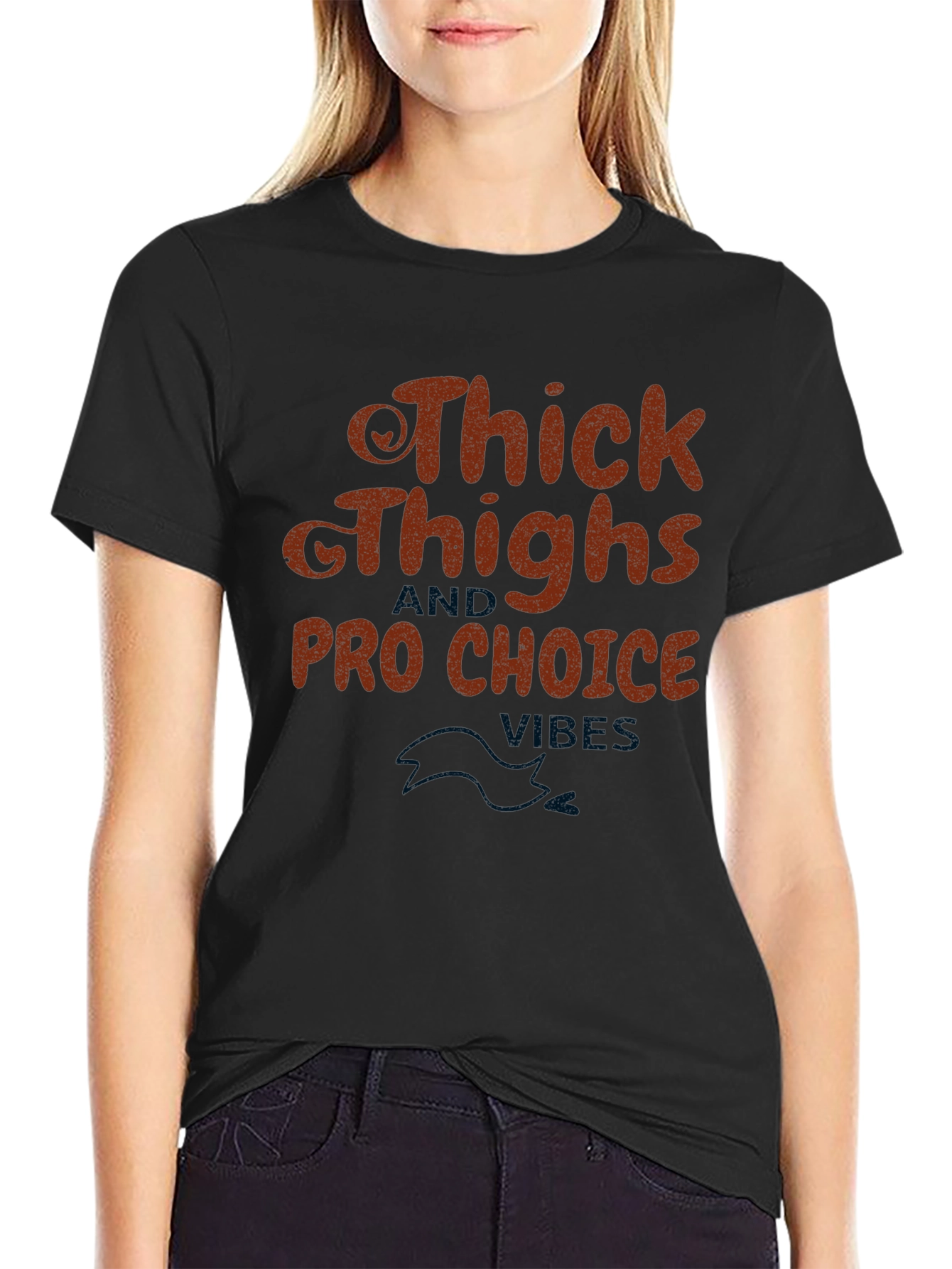 Thick Thighs Pro Choice Vibe Graphic Tee