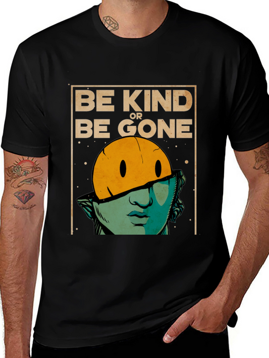 Be Kind or Be Gone Graphic T-Shirt