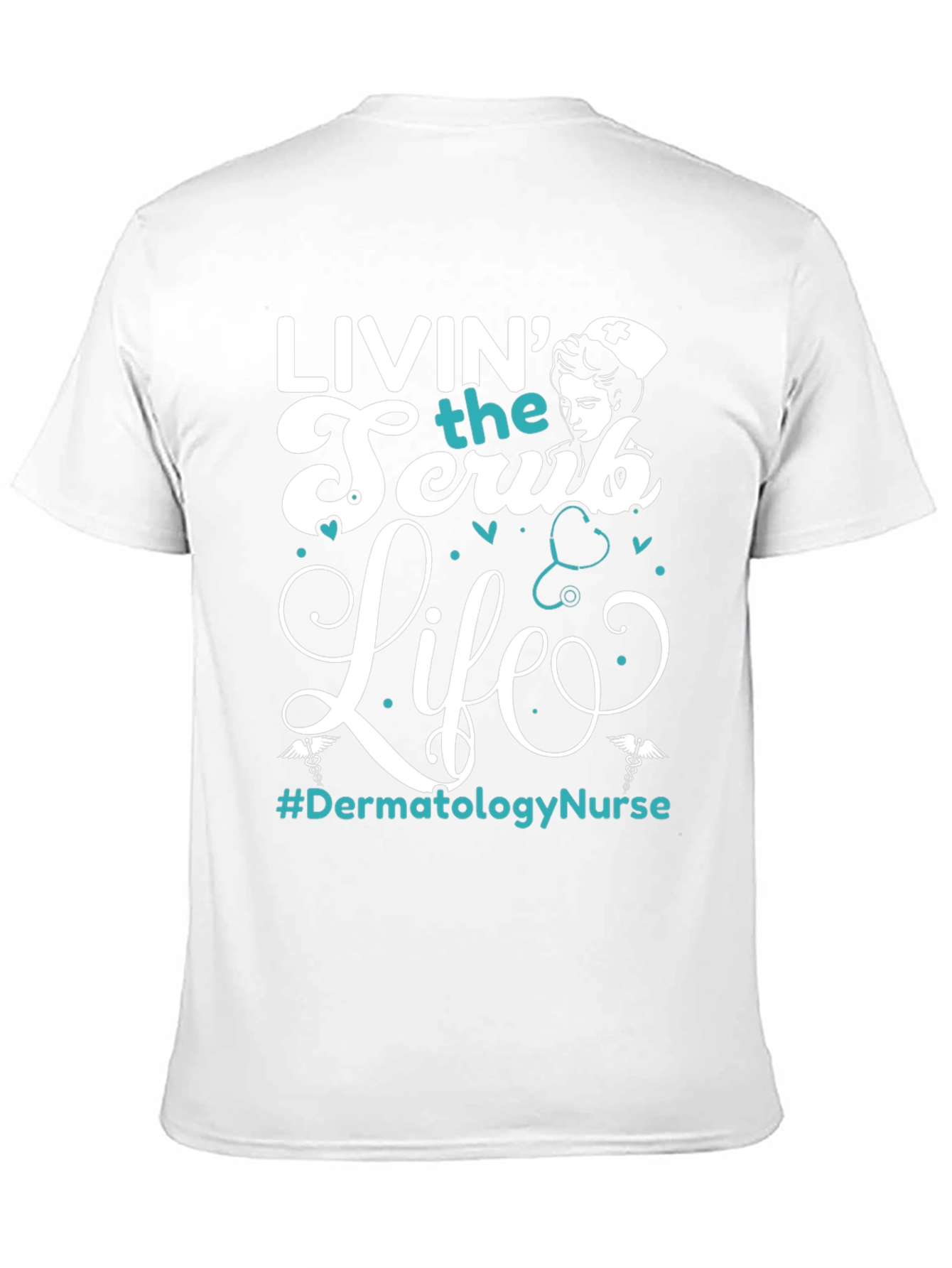 Livin the Scrub Life Nurse T-Shirt