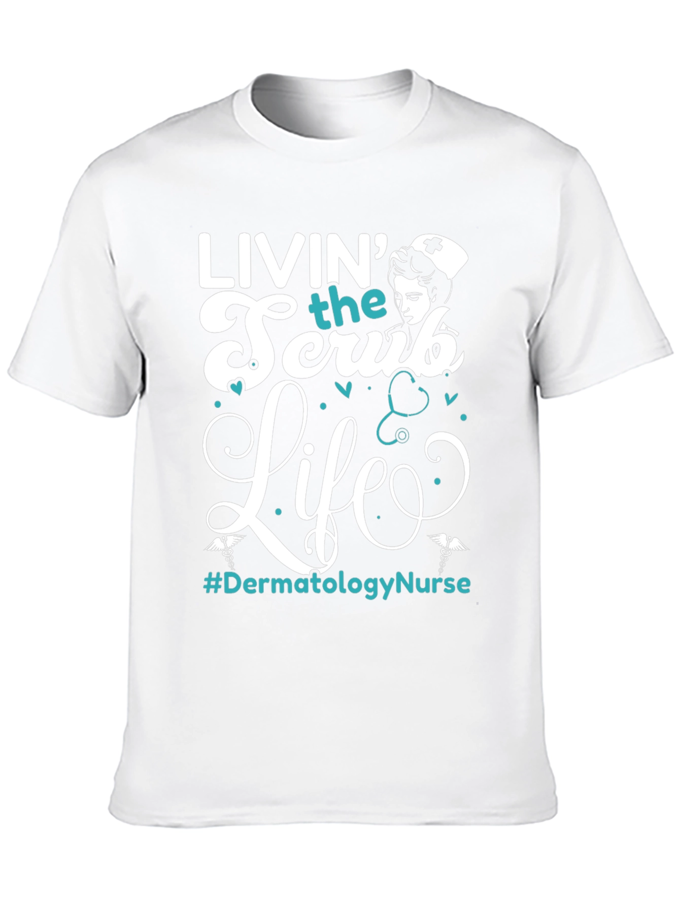 Livin the Scrub Life Nurse T-Shirt