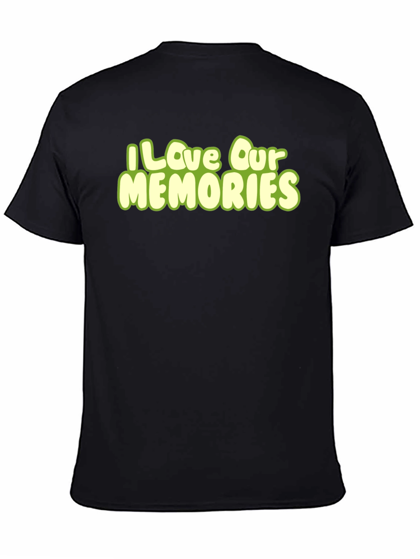 I Love Our Memories Graphic T-Shirt