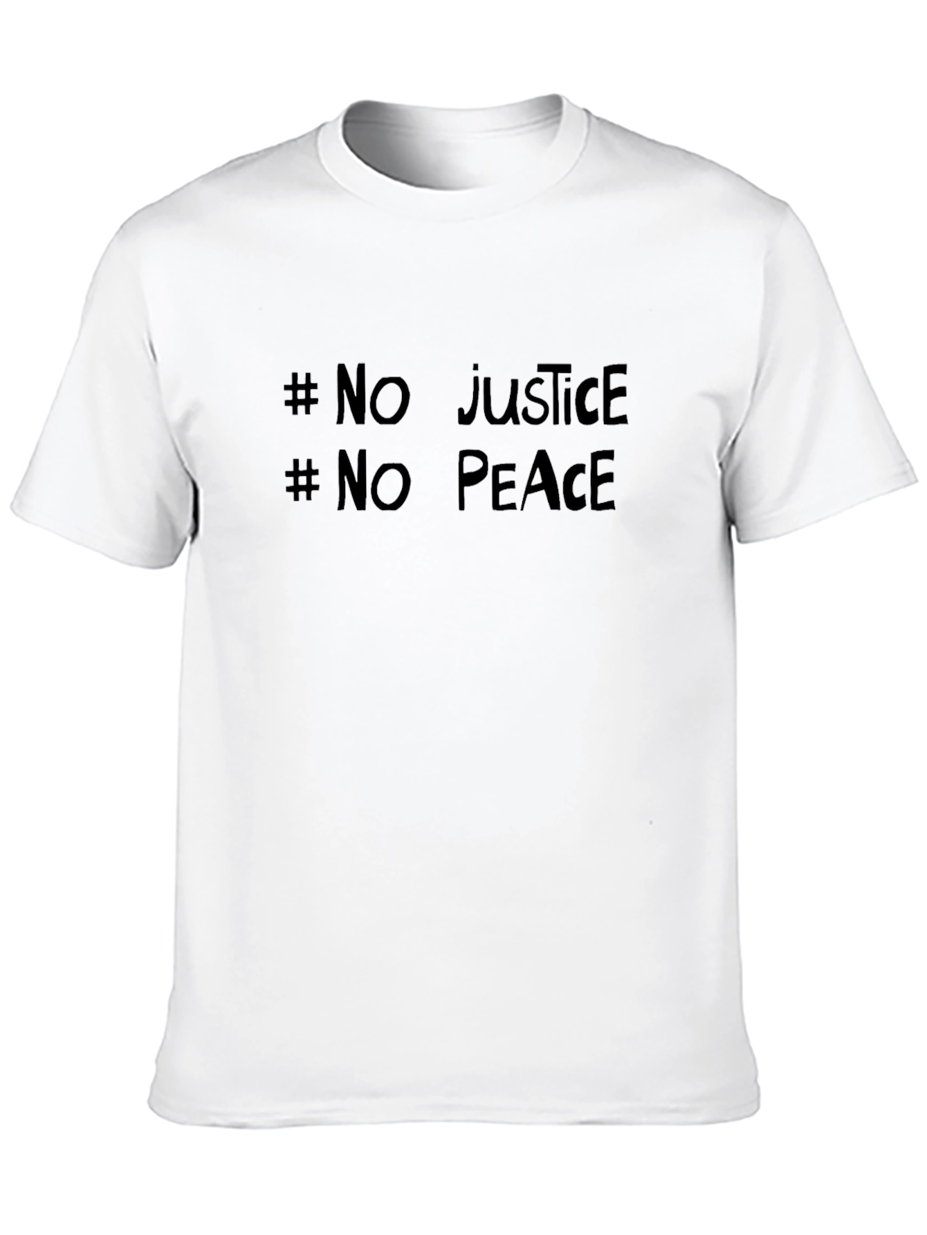 No Justice No Peace Slogan T-Shirt