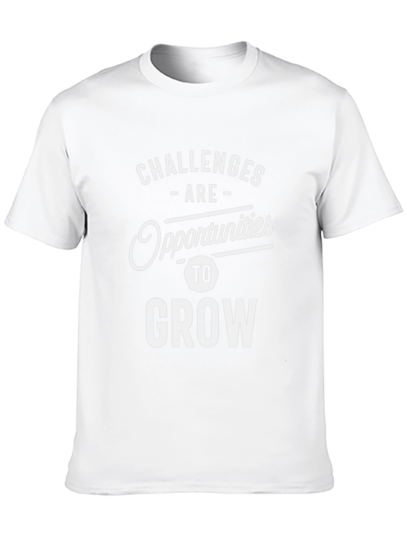 Challenges are Opportunities to Grow T-Shirt