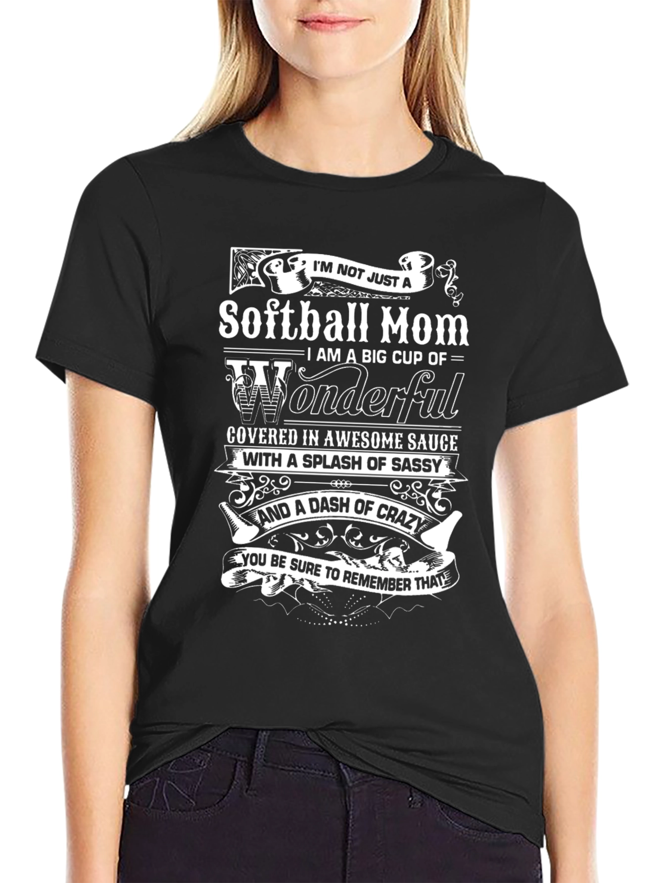 Softball Mom Tee - Wonderful Sassy Crazy!
