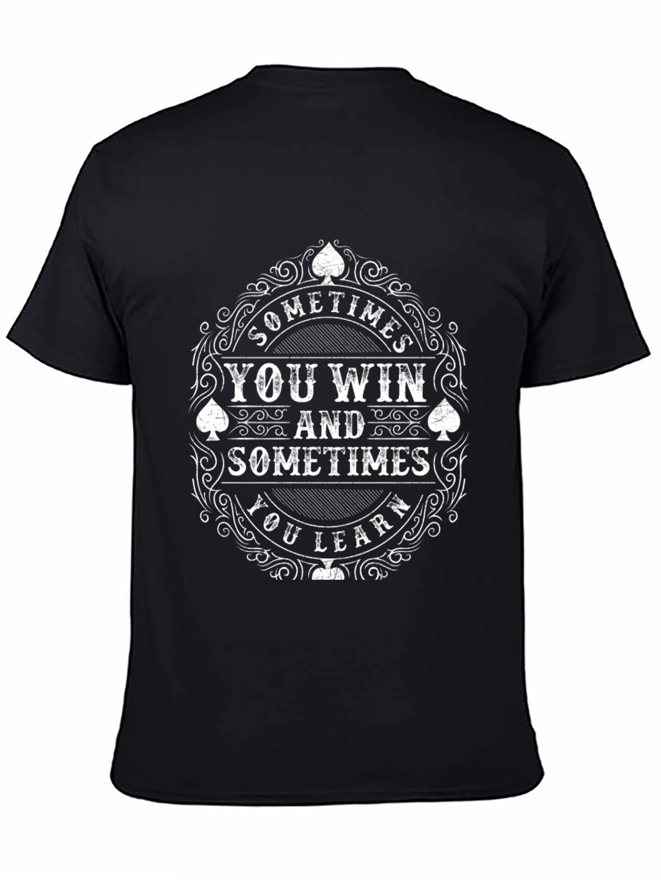 Sometimes You Win Tee - Black Casual Shirt