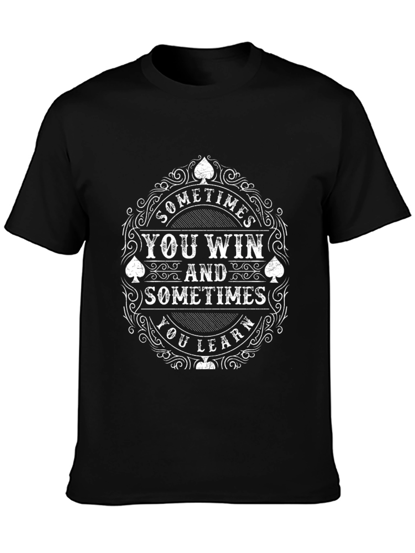 Sometimes You Win Tee - Black Casual Shirt