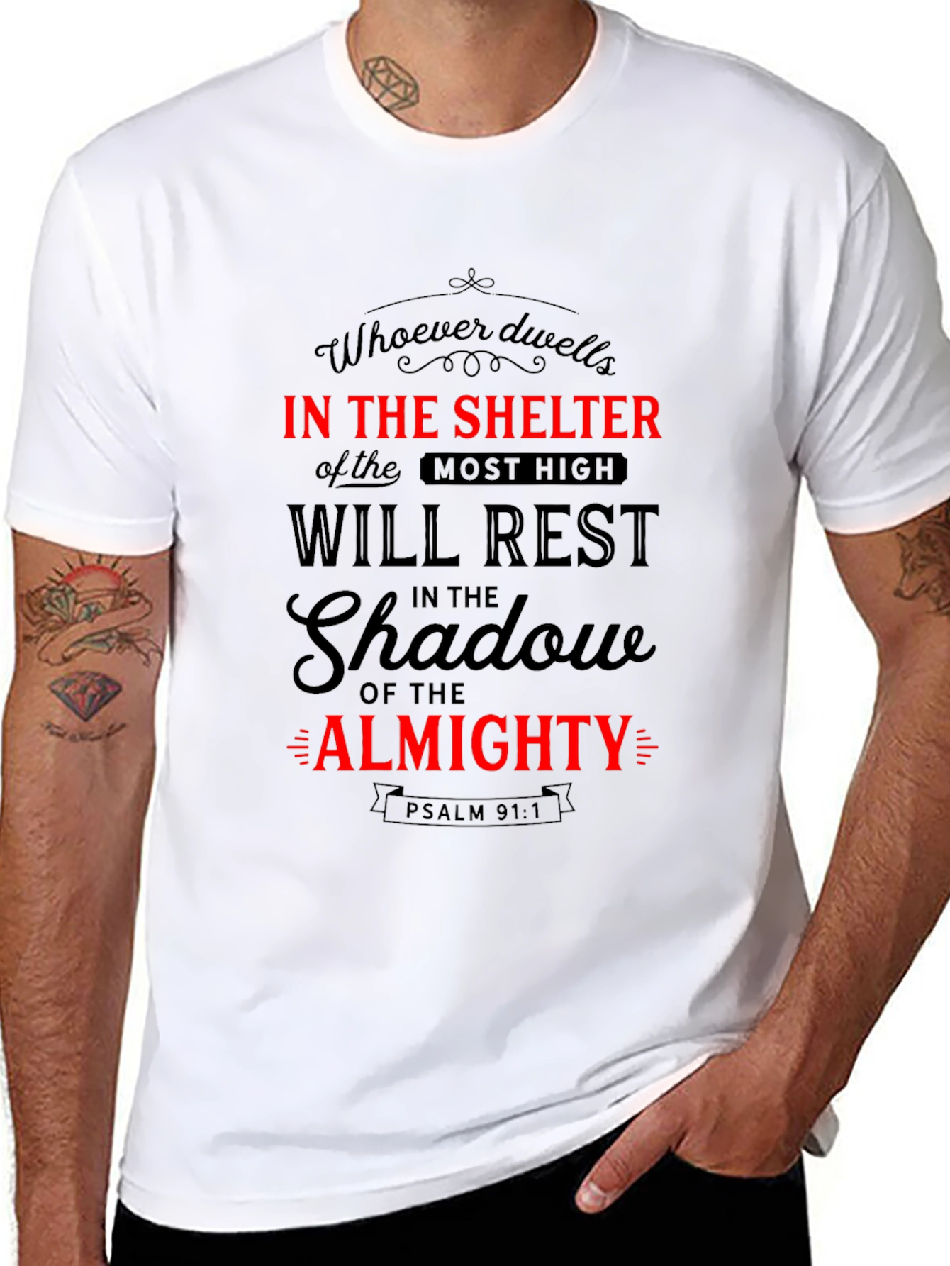 Shelter of the Most High T-Shirt - Psalm 91:1