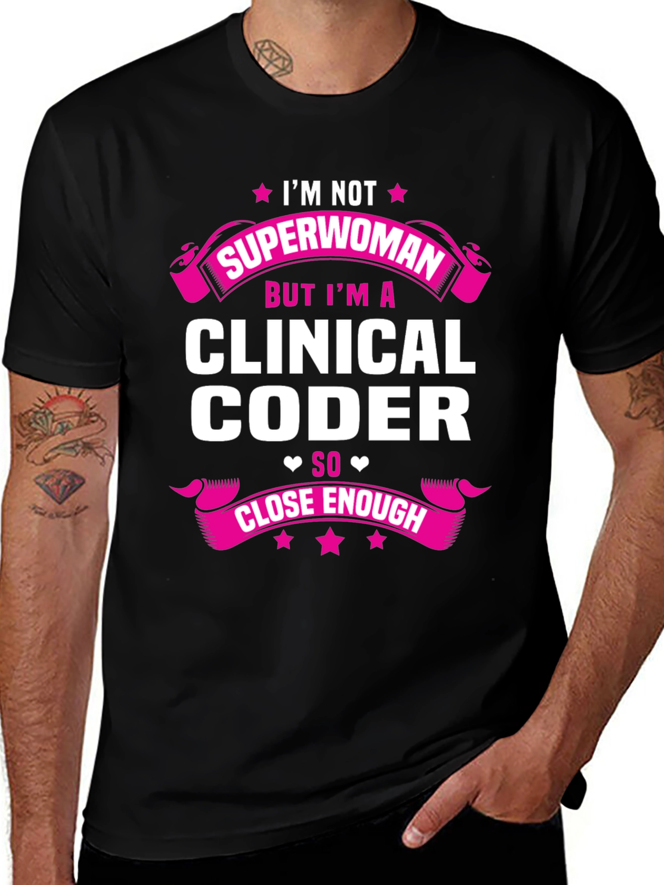Clinical Coder T-Shirt - Im Not Superwoman