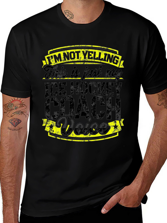 Ice Hockey Coach Voice T-Shirt - Funny Coach Tee
