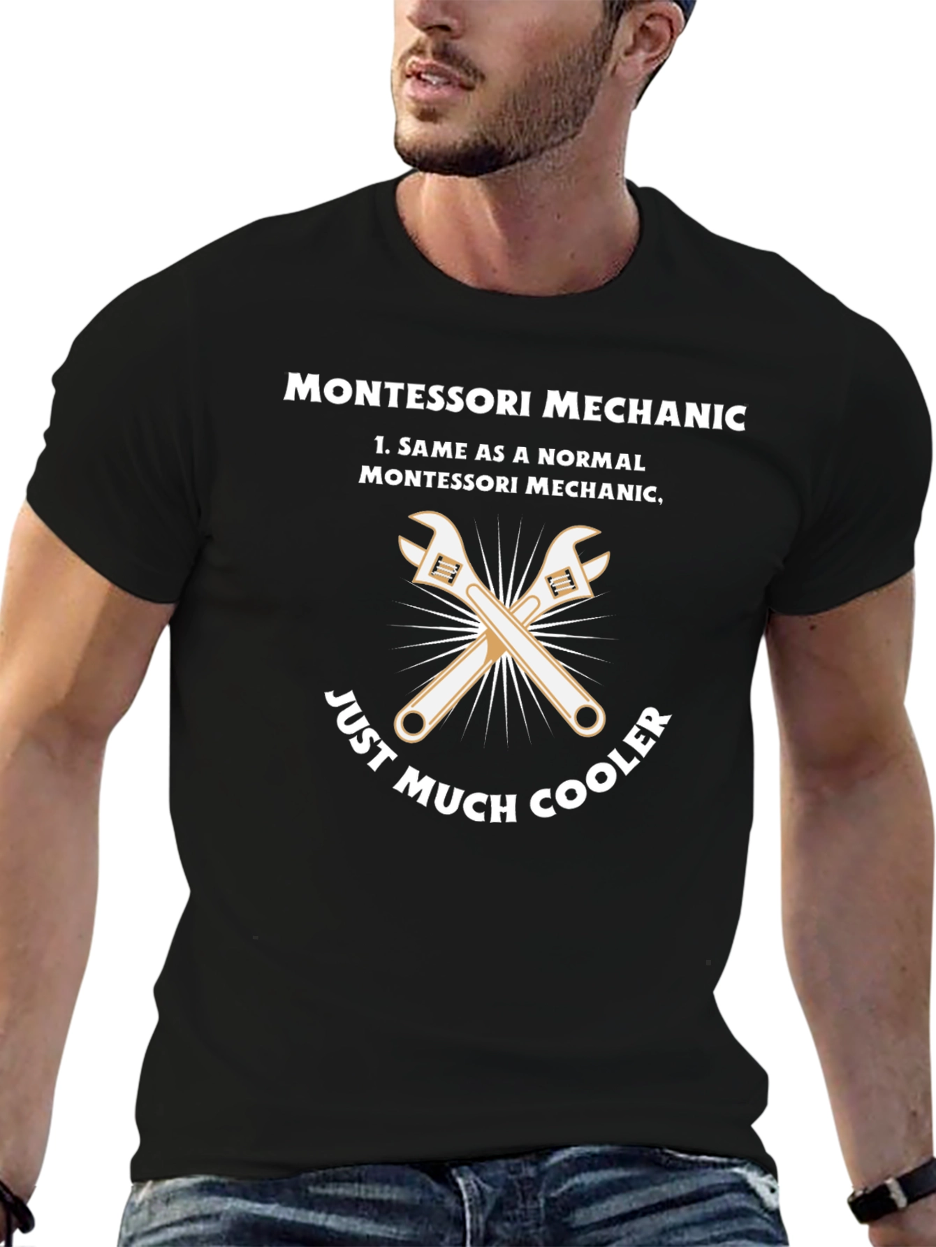 Montessori Mechanic T-Shirt - Just Much Cooler!