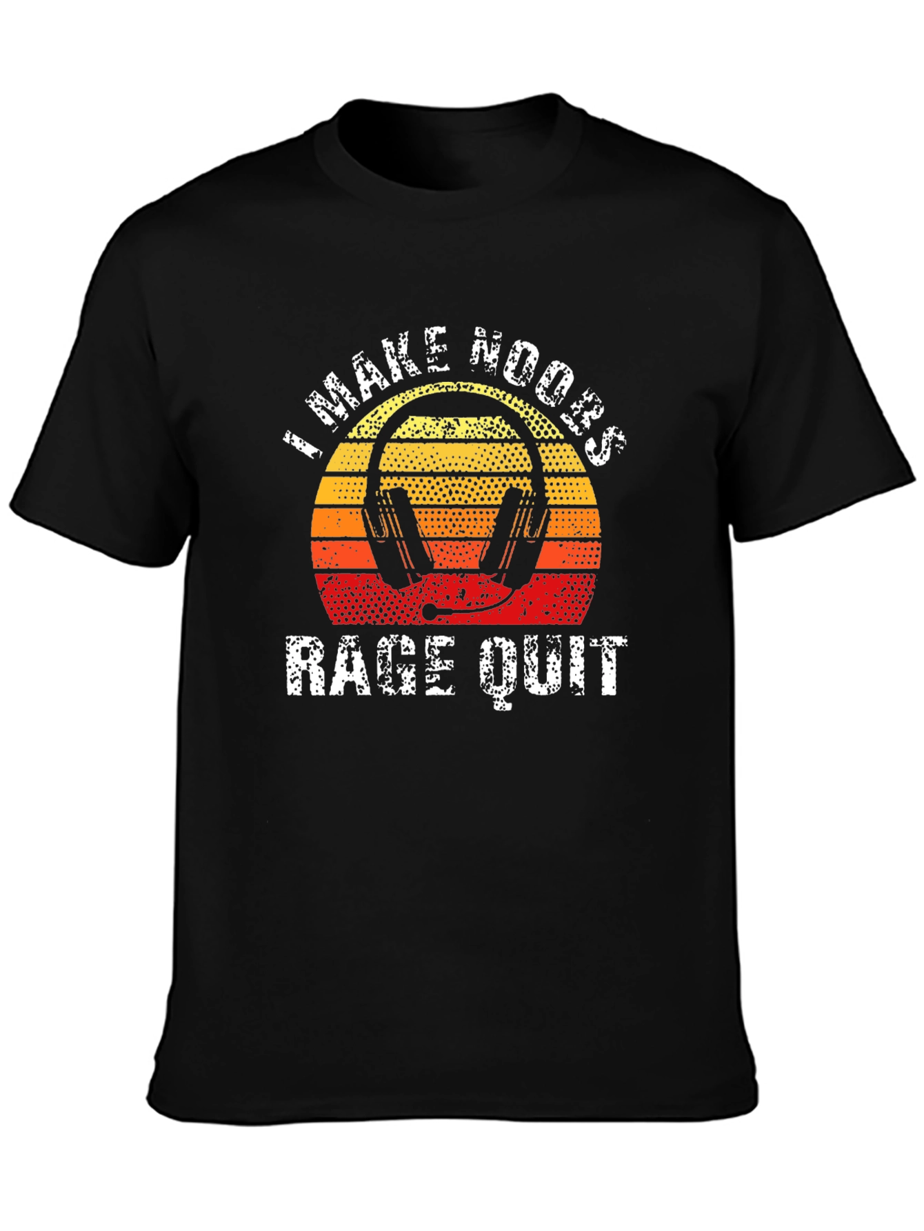 I Make Noobs Rage Quit Gaming T-Shirt