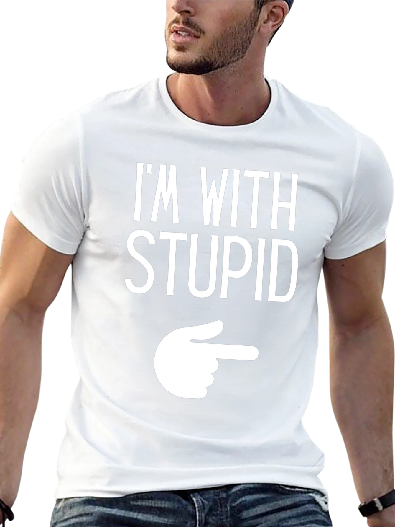 Im With Stupid Funny Graphic T-Shirt