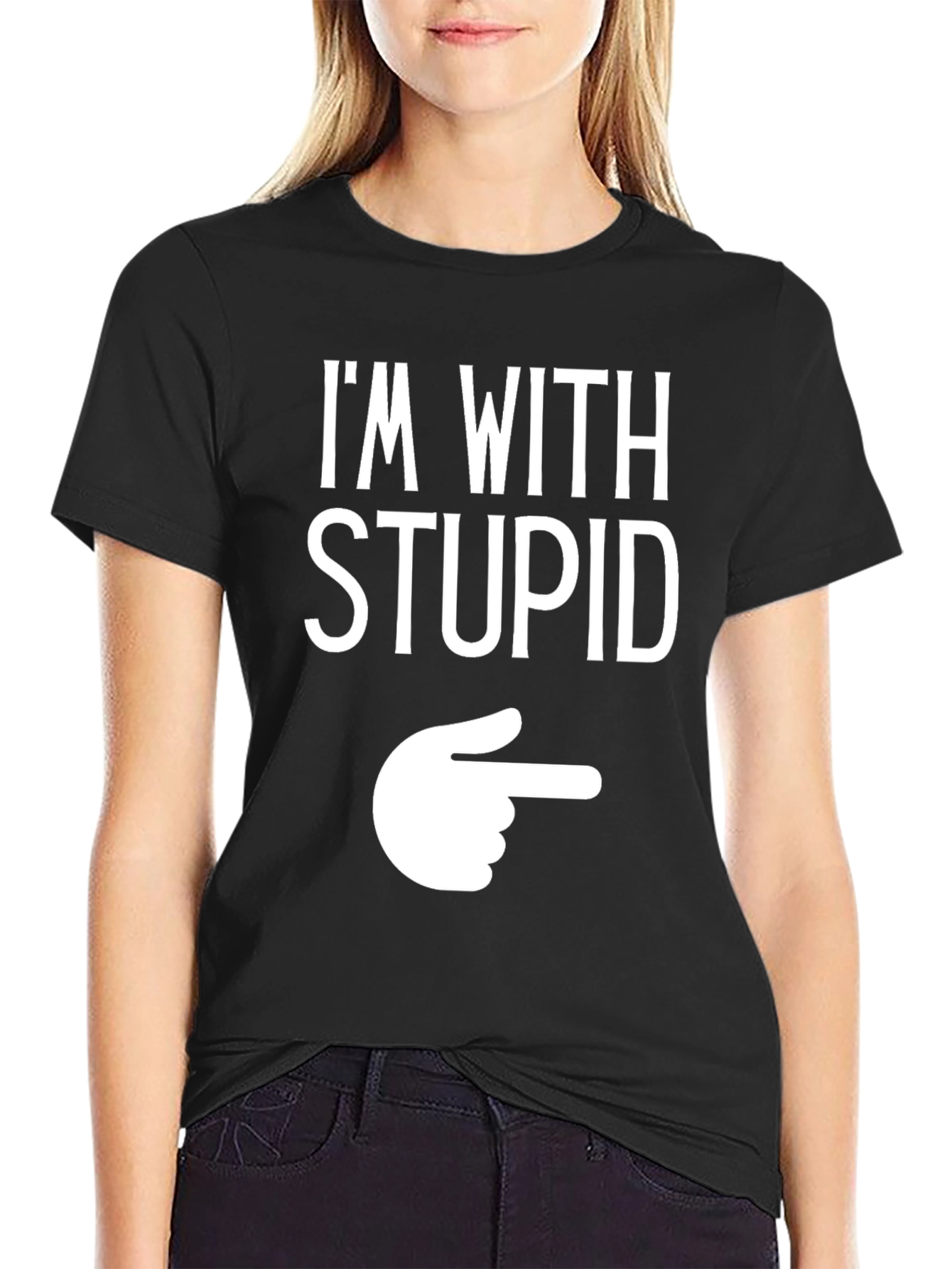 Im With Stupid Funny Graphic T-Shirt