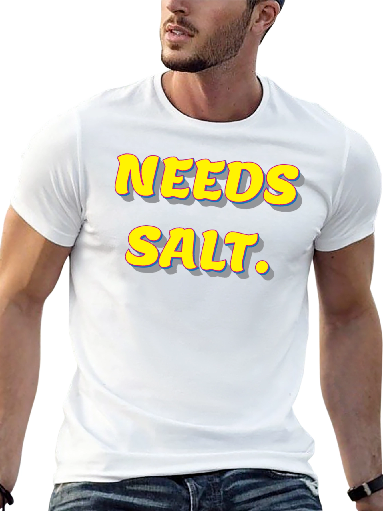 Needs Salt. Graphic T-Shirt - Funny Foodie Tee