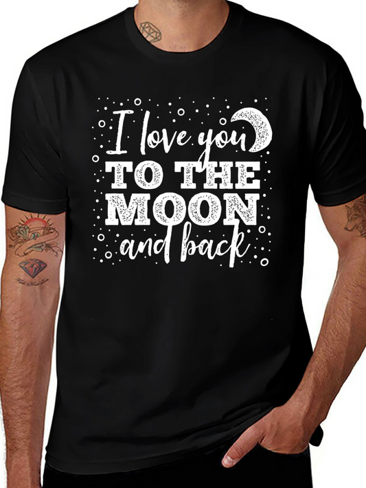 I Love You to the Moon and Back Black T-Shirt